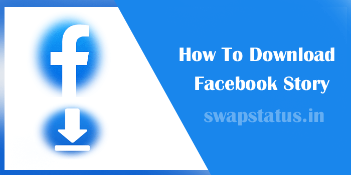 How To Download Facebook Story